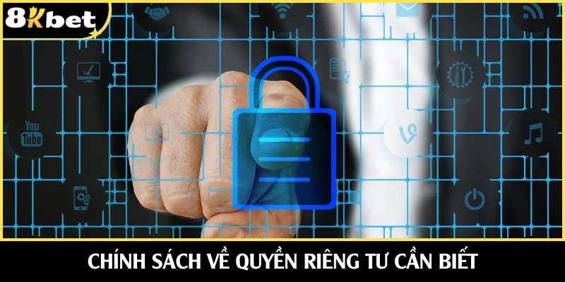 Chính sách về sự riêng tư thể hiện uy tín nhà cái