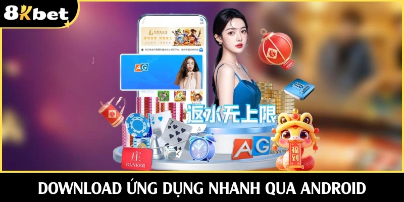 Download ứng dụng nhanh qua Android