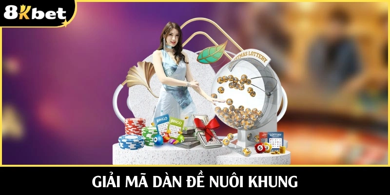 Giải mã dàn đề nuôi khung