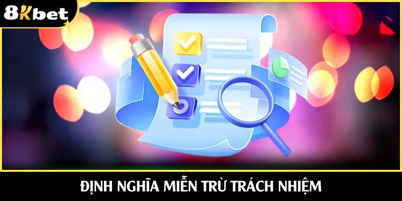 Miễn trừ trách nhiệm 8KBET rất quan trọng