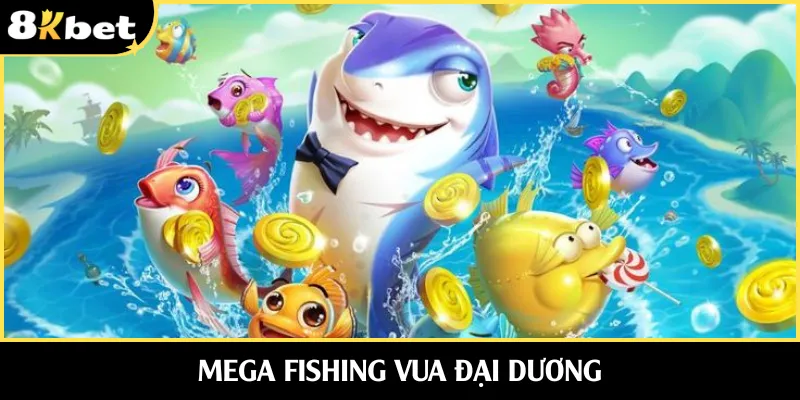 Trải nghiệm đại dương cực đã cùng Mega Fishing